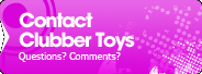 Contact Clubber Toys